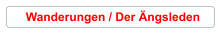 Wanderungen / Der Ängsleden