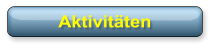 Aktivitäten