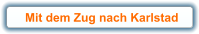 Mit dem Zug nach Karlstad