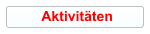 Aktivitäten