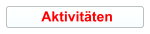 Aktivitäten