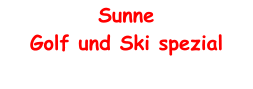 Sunne  Golf und Ski spezial