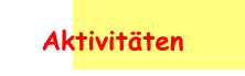 Aktivitäten